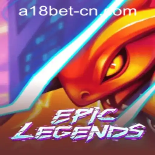 EpicLegends: A Comprehensive Guide to Mastering the Game