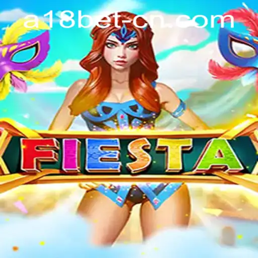 Exploring Fiesta: A Vibrant Game Experience with a18bet PH Login