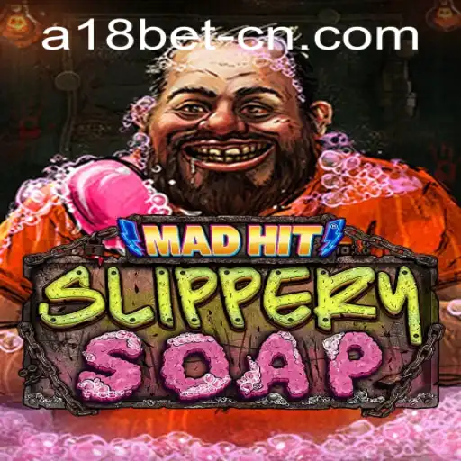 MadHitSlipperySoap: A Whirlwind Adventure Game