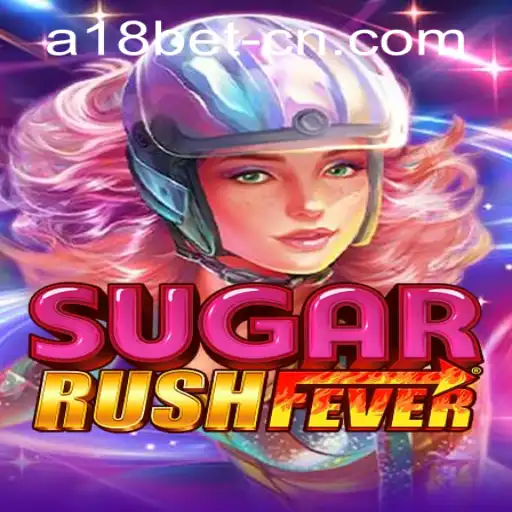 Exploring the World of SugarRushFever: A Sweet Adventure Awaits